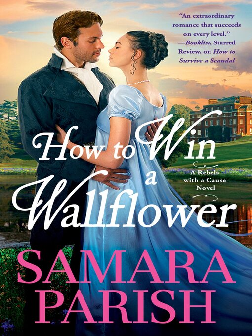 Title details for How to Win a Wallflower by Samara Parish - Available